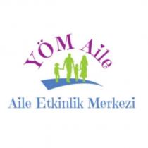 yöm aile aile etkinlik merkezi
