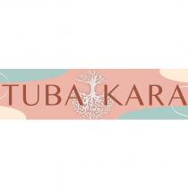 tuba kara