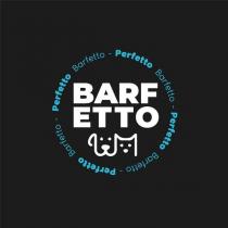 barf etto perfetto barfetto