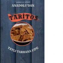 taritos tatlı tarhana cipsi lezzetli çünkü anadolu'dan