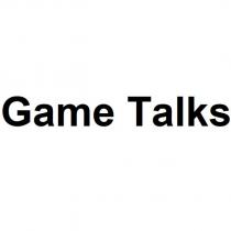 game talks