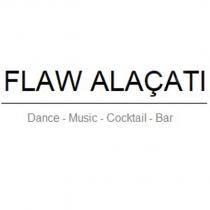 flaw alaçatı dance-music-cocktail-bar