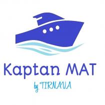 kaptan mat by tırnava