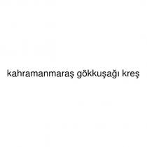 kahramanmaraş gökkuşağı kreş