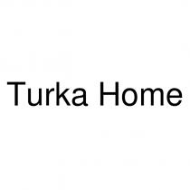 turka home