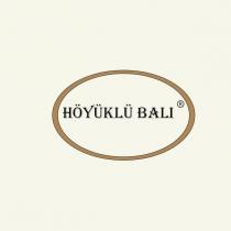 höyüklü balı