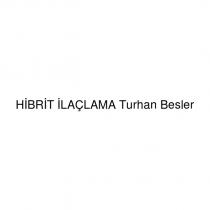 hibrit ilaçlama turhan besler