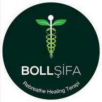 bollşifa rebreathe healing terapi