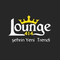 lounge 414 şehrin yeni trendi