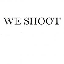 we shoot