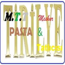 m.t.t meşhur tirilye pasta & tatlıcısı