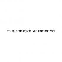 yataş bedding 29 gün kampanyası