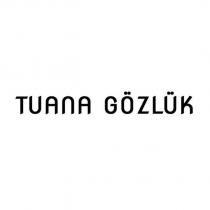 tuana gözlük