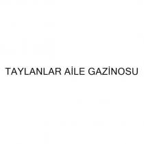 taylanlar aile gazinosu