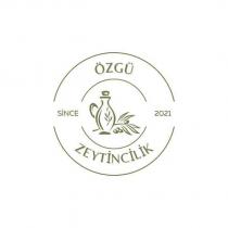özgü zeytincilik since 2021