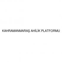 kahramanmaraş ahilik platformu