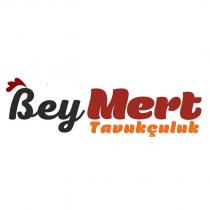 bey mert tavukçuluk