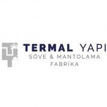termal yapı söve & mantolama fabrika