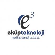 e3 eküp teknoloji medikal sanayi tic.ltd.şti.