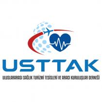 usttak uluslararası sağlık turizmi tesisleri ve aracı kuruluşlar derneği