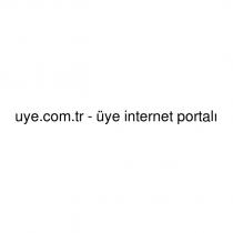 uye.com.tr - üye internet portalı