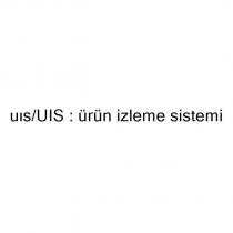 uıs/uıs : ürün izleme sistemi