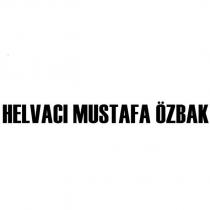 helvacı mustafa özbak