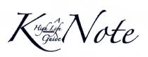 ka note high life guide