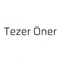 tezer öner