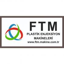 ftm plastik enjeksiyon makineleri & şekil www.ftm.makine.com.tr