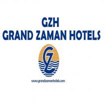 gzh grand zaman hotels www.grandzamanhotels.com