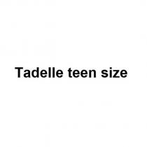 tadelle teen size