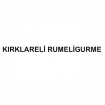 kırklareli rumeligurme
