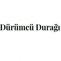 dürümcü durağı