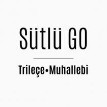 sütlü go trileçe muhallebi