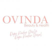 ovinda beauty & health doğa kadar güçlü doğa kadar güzel