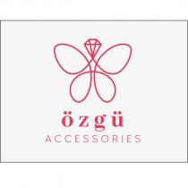 özgü accessories