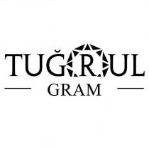 tuğrul gram