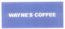 wayne´s coffee