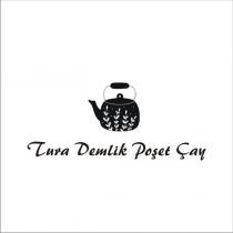 tura demlik poşet çay