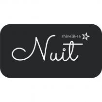 nuit shinelikea