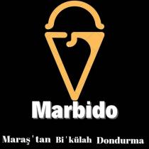 marbido maraş'tan bi'külah dondurma
