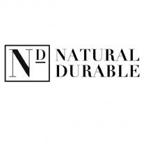 nd natural durable