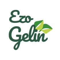 ezo gelin