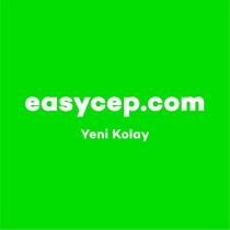 easycep.com yeni kolay
