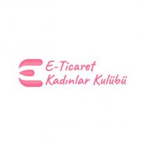 e-ticaret kadınlar kulübü