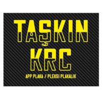 taşkın krc app plaka / pleksi plakalık