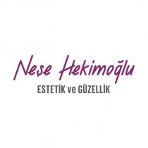 neşe hekimoğlu estetik ve güzellik