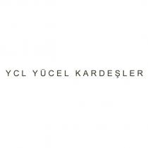 ycl yücel kardeşler