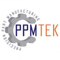 ppmtek precision part manufacturing